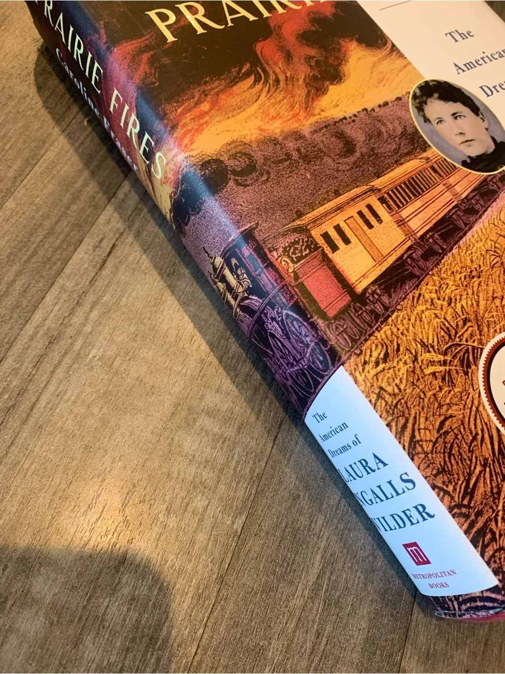 Prairie Fires by Caroline Fraser - Red & Cream Hardcover Book